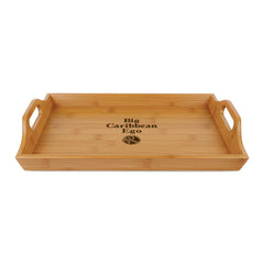 Engraved Bamboo Serving Tray — "Big Caribbean Ego" Personalized Bar & Breakfast Tray